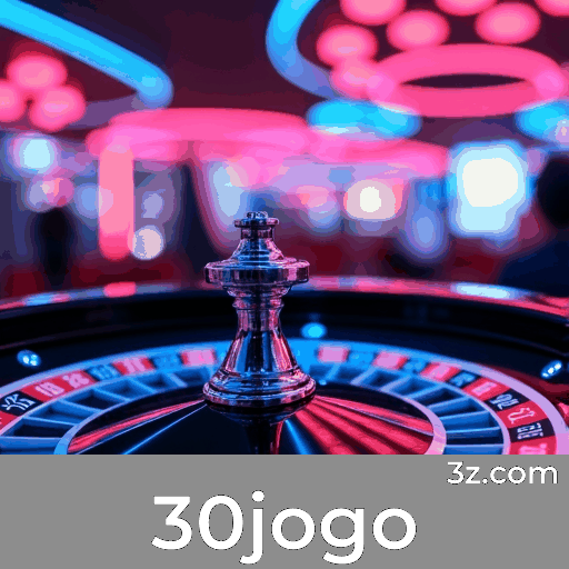 30jogo: Cassino Online de Confiança e Pagamentos Rápidos